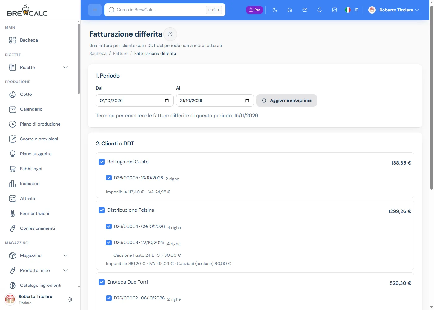 Fatturazione differita in BrewCalc: clienti con i DDT del mese da fatturare, cauzioni e totali